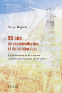 50 ans de conscientisation et de collaboration